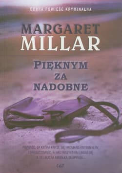 Pięknym za nadobne - Margaret Millar