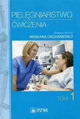 Pielęgniarstwo Ćwiczenia T.1 - Praca zbiorowa