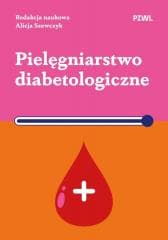 Pielęgniarstwo diabetologiczne -  Szewczyk Alicja