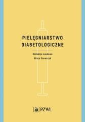 Pielęgniarstwo diabetologiczne -  Szewczyk Alicja