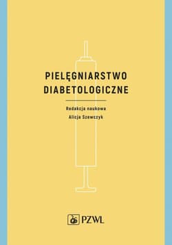 Pielęgniarstwo diabetologiczne -  Szewczyk Alicja