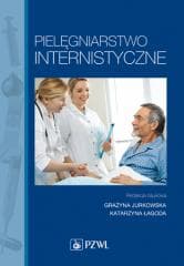 Pielęgniarstwo internistyczne PZWL - Grażyna Jurkowska,  Łagoda Katarzyna