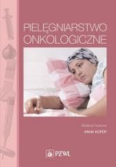 Pielęgniarstwo onkologiczne - Beata Borzych, Aleksandra Buda