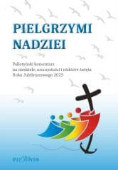 Pielgrzym nadzieii - Praca zbiorowa