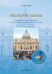 Pielgrzymi nadziei - Janusz Bujak