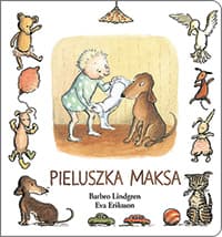 Pieluszka Maksa - Barbro Lindgren