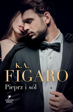 Pieprz i sól - K. A. Figaro