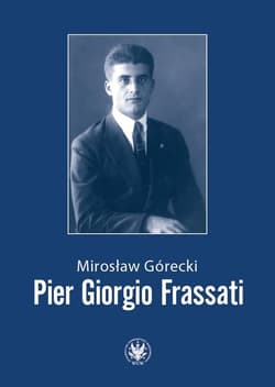 Pier Giorgio Frassati - Górecki Mirosław
