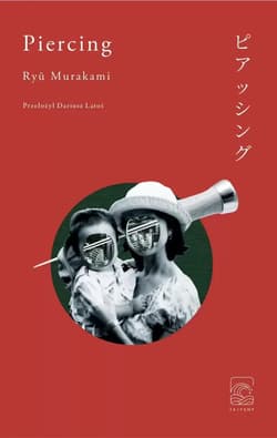 Piercing - Ryu Murakami