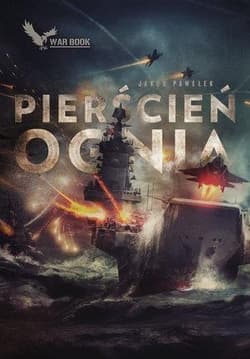 Pierścień ognia Przymierze Tom 4 - Jakub Pawelek