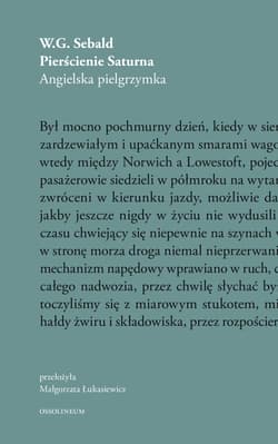Pierścienie Saturna Angielska pielgrzymka - W.G. Sebald