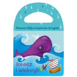 Pierwsza biblijna książeczka do kąpieli Jonasz i wieloryb Piszcząca seria kąpielowa - Praca zbiorowa