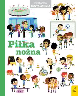 Pierwsza encyklopedia Piłka nożna
