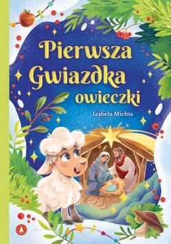 Pierwsza Gwiazdka owieczki - Izabela Michta