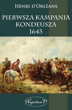 Pierwsza kampania Kondeusza 1643 - d’Orléans Henri