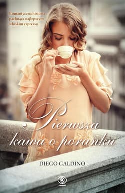 Pierwsza kawa o poranku - Diego  Galdino