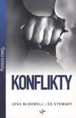 Pierwsza pomoc Konflikty - Josh McDowell, Stewart Ed