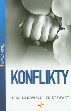 Pierwsza pomoc Konflikty - Josh McDowell, Stewart Ed