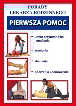 Pierwsza pomoc Porady Lekarza Rodzinnego 176 - Czapiewska Brygida