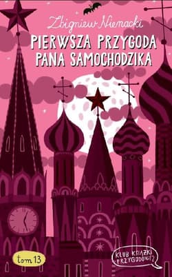 Pierwsza przygoda Pana Samochodzika. Tom 13
