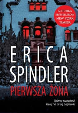 Pierwsza żona - Erica Spindler