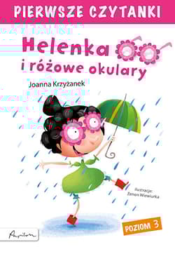 Pierwsze czytanki Helenka i różowe okulary poziom 3 - Krzyżanek Joanna