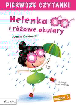 Pierwsze czytanki Helenka i różowe okulary poziom 3 - Krzyżanek Joanna
