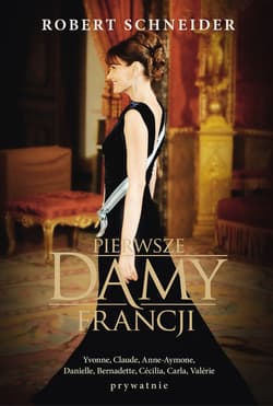 Pierwsze damy Francji_plik - ebook - Robert Schneider