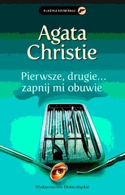 Pierwsze, drugie zapnij mi obuwie - Agatha Christie