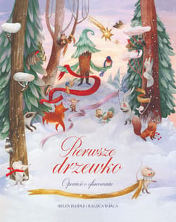 Pierwsze drzewko - Helen Haidle