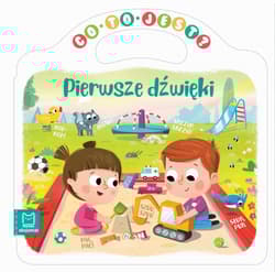 Pierwsze dźwięki Co to jest? - Opracowanie Zbiorowe