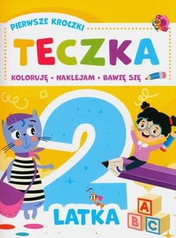 Pierwsze kroczki Teczka 2-latka - Praca zbiorowa