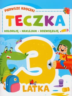 Pierwsze kroczki Teczka 3-latka - Praca zbiorowa