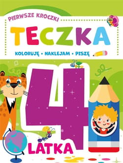 Pierwsze kroczki Teczka 4-latka - Praca zbiorowa