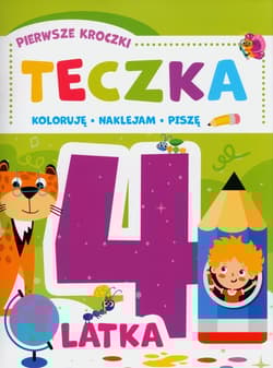 Pierwsze kroczki Teczka 4-latka - Praca zbiorowa