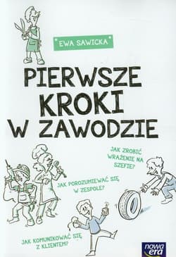 Pierwsze kroki w zawodzie - Ewa Sawicka