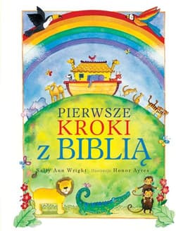 Pierwsze kroki z Biblią - Sally Ann Wright