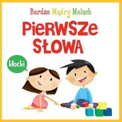 Pierwsze słowa. Bardzo mądry maluch