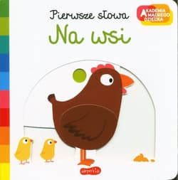 Pierwsze słowa Na wsi Akademia mądrego dziecka - Nathalie Choux