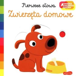 Pierwsze słowa Zwierzęta domowe - Nathalie Choux