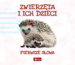 Pierwsze słowa. Zwierzęta i ich dzieci
