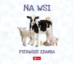 Pierwsze zdania. Na wsi - Baturo Wojciech