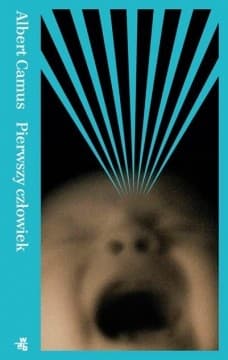 Pierwszy człowiek - Albert Camus
