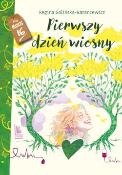 Pierwszy dzień wiosny - Regina Golińska - Barancewicz