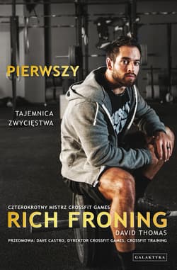 Pierwszy - ebook - Thomas David, Rich Froning