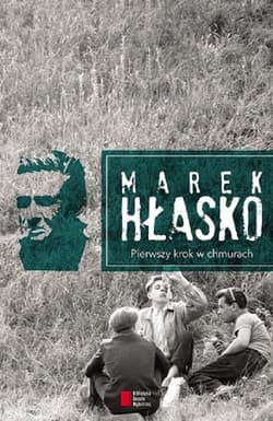 Pierwszy krok w chmurach - Marek Hłasko