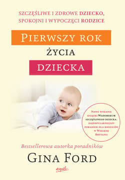 Pierwszy rok życia dziecka - ebook - Gina Ford