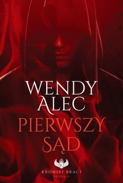 Pierwszy Sąd - Alec Wendy