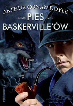 Pies Baskerville'ów - Arthur Conan Doyle