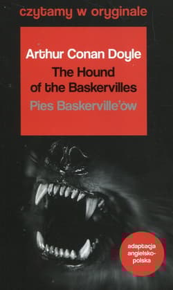Pies Baskervilleów The Hound of - Arthur Conan Doyle